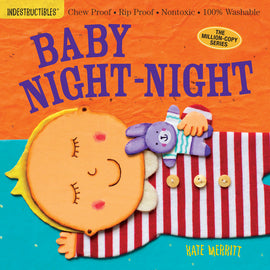 INDESTRUCTIBLES: BABY NIGHT-NIGHT